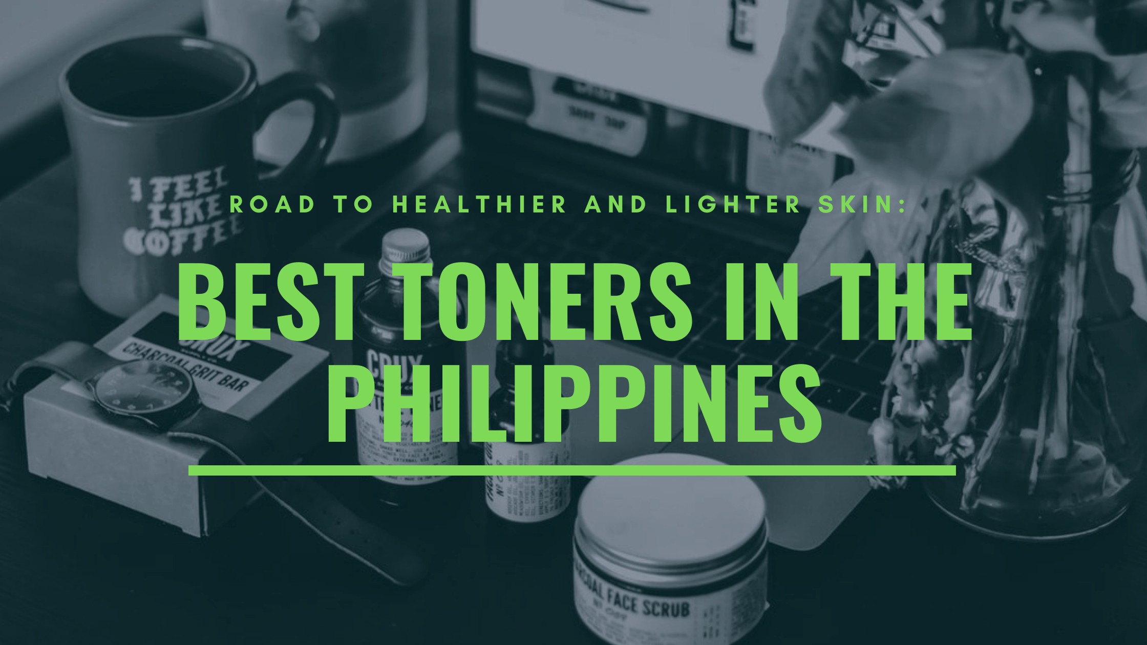 best toner philippines